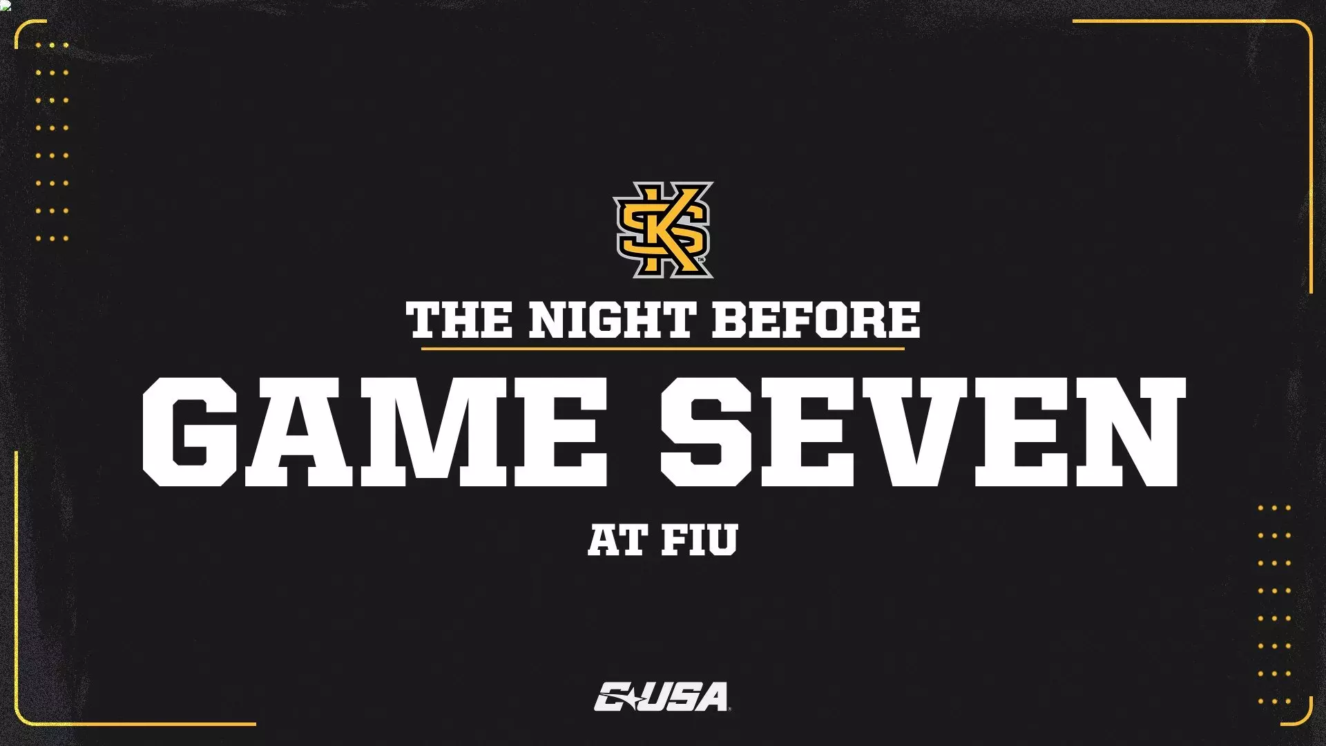 Night Before Game Seven 2025